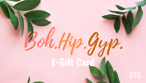 Digital gift card for 10 dollars for Boh.Hip.Gyp. store